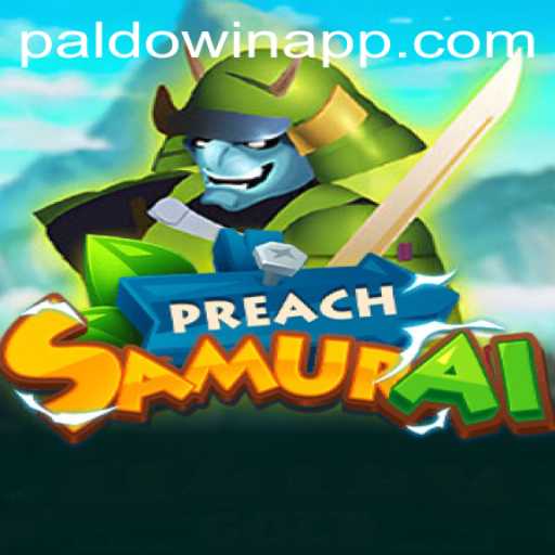 Exploring the Fascinating World of PreachSamurai - The Game Making Waves